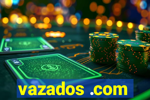 vazados .com